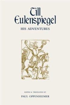 Paperback Till Eulenspiegel: His Adventures Book