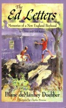 The Ed Letters: Memories of a New England Boyhood