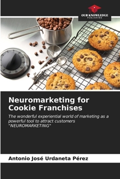 Paperback Neuromarketing for Cookie Franchises Book