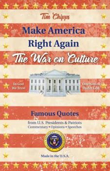 Paperback Make America Right Again: The War on Culture Book