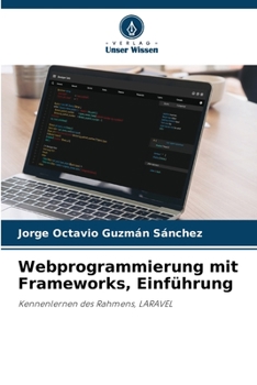 Paperback Webprogrammierung mit Frameworks, Einführung [German] Book