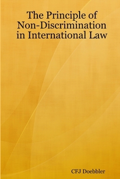 Paperback The Principle of Non-Discrimination in International Law Book