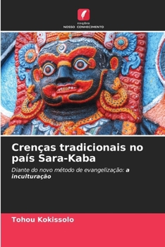 Paperback Crenças tradicionais no país Sara-Kaba [Portuguese] Book