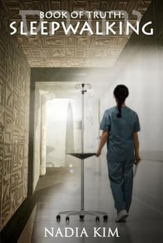 Sleepwalking - Book #1 of the Book of Truth