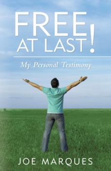 Paperback Free at Last!: My Personal Testimony Book