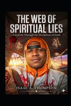 Paperback The Web Of Spiritual lies Book