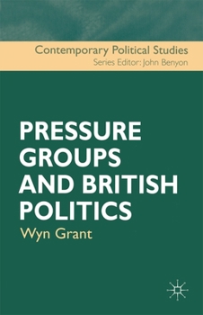 Paperback Pressure Groups and British Politics Book