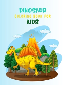 Paperback Dinosaur Coloring Book For Kids: Great Gift For Boys & Girls Book