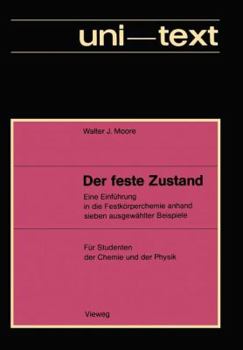 Paperback Der Feste Zustand: Eine Einführung in Die Festkörperchemie Anhand Sieben Ausgewählter Beispiele [German] Book