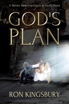 Paperback God's Plan: A Sinner Saved by Grace in God's Hand Book