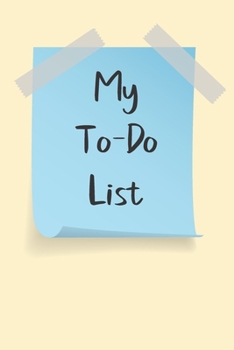 My To Do List: A simple book filled with lines that include check boxes.