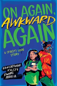 On Again, Awkward Again: A Novel