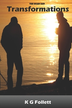 Paperback The Bears' Den: Transformations Book