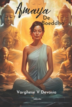 Paperback Amaya De Boeddha [Dutch] Book