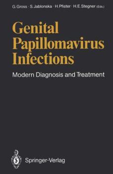 Paperback Genital Papillomavirus Infections: Modern Diagnosis and Treatment Book