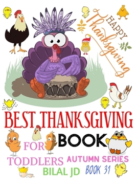 Paperback Best Thanksgiving Book for Toddlers: Coloring Books: Activity Books: Thanksgiving Books-Paperback Book