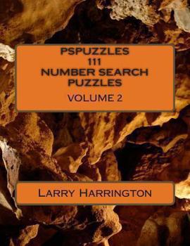 Paperback PSPUZZLES 111 NUMBER SEARCH PUZZLES Volume 2 Book