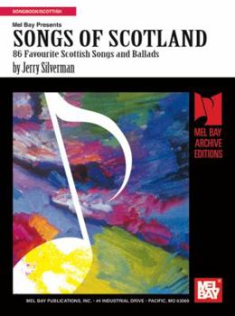 Paperback Songs of Scotland: 86 Favourite Scottish Songs and Ballads Book