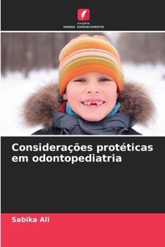 Paperback Considerações protéticas em odontopediatria [Portuguese] Book