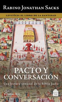 Hardcover Pacto Y Conversación: Levítico [Spanish] Book