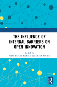 Hardcover The Influence of Internal Barriers on Open Innovation Book