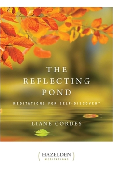 Paperback The Reflecting Pond: Meditations for Self-Discovery Book