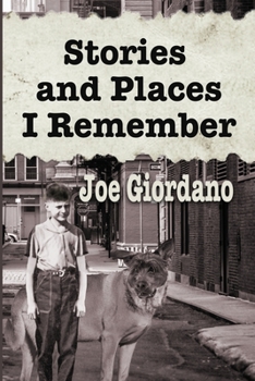 Paperback Stories and Places I Remember: A Collection of Short Stories Book