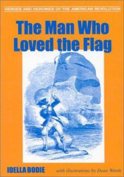 Paperback The Man Who Loved the Flag Book