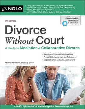 Paperback Divorce Without Court: A Guide to Mediation and Collaborative Divorce Book