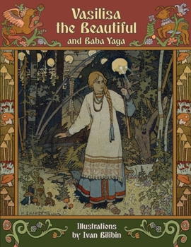 Paperback Vasilisa the Beautiful and Baba Yaga [Large Print] Book