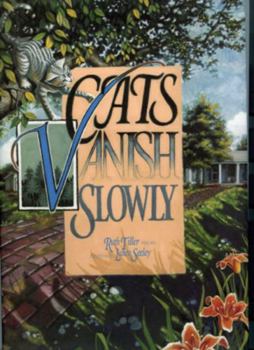 Hardcover Cats Vanish Slowly Book