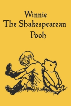 Paperback Winnie The Shakespearean Pooh Book
