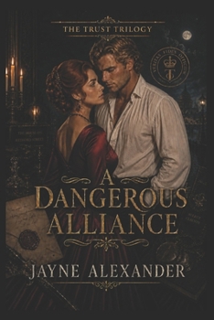 Paperback A Dangerous Alliance Book