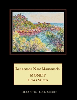 Paperback Landscape Near Montecarlo: Monet Cross Stitch Pattern [Large Print] Book