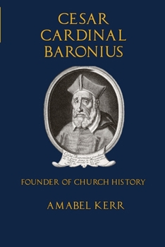 Paperback Cesar Cardinal Baronius: Founder of Church History Book