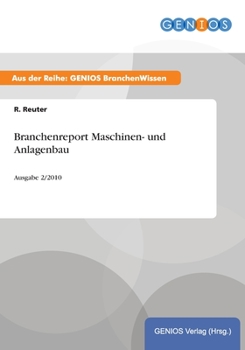 Paperback Branchenreport Maschinen- und Anlagenbau: Ausgabe 2/2010 [German] Book