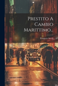 Paperback Prestito A Cambio Marittimo... [Italian] Book