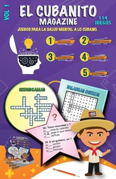 Paperback El Cubanito Magazine: Juegos para la Salud Mental a lo Cubano. [Spanish] Book