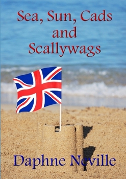 Paperback Sea, Sun, Cads and Scallywags Book