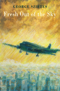 Paperback Fresh Out of the Sky Book