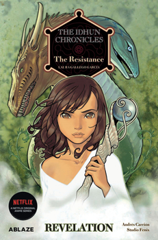 Hardcover The Idhun Chronicles Vol 2: The Resistance: Revelation Book