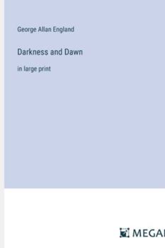 Paperback Darkness and Dawn: in large print Book