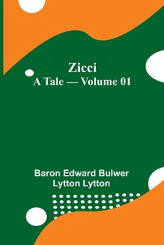 Paperback Zicci: A Tale - Volume 01 Book