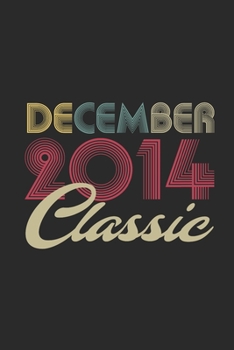 Classic December 2014: Dotted Bullet Grid Notebook – Journal for 5 years old Birthday Gift Idea