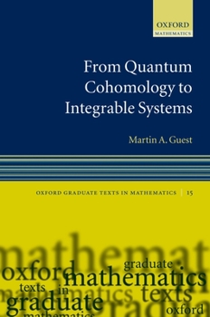 Hardcover From Quantum Cohomology to Integrable Systems Book