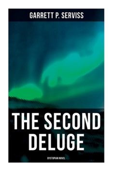 Paperback The Second Deluge (Dystopian Novel) Book