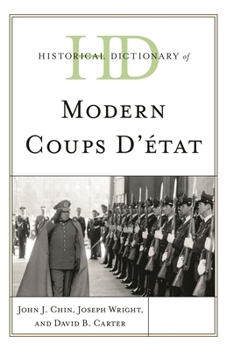 Hardcover Historical Dictionary of Modern Coups d'État: 2 Volumes Book