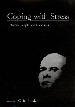 Hardcover Coping with Stress: Effective People and Processes Book