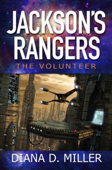 Jackson's Rangers: The Volunteer
