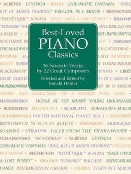 Paperback Best-Loved Piano Classics: 36 Favorite Works by 22 Great Composers Book
